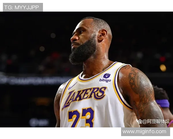 湖人队与詹姆斯或将在2026年春季结束合作尚未谈及续约事宜